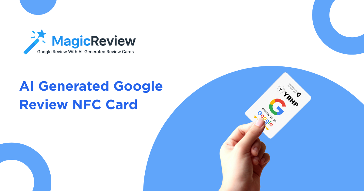 AI Generated Google Review NFC Card | Boost 5-Star Reviews Instantly