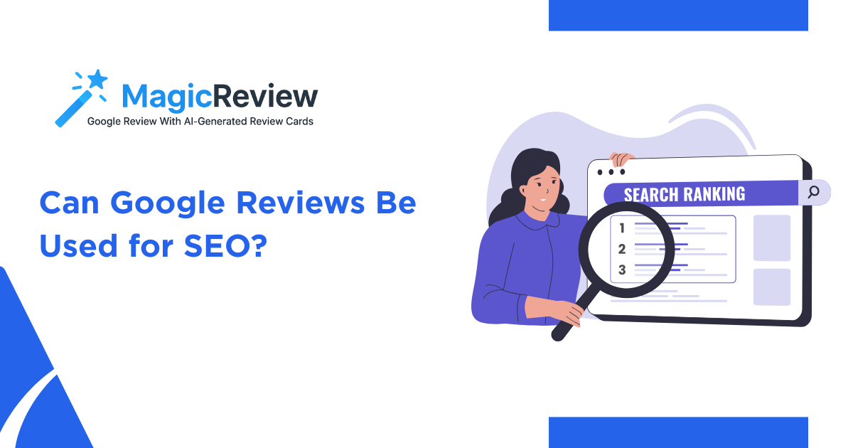Can Google Reviews Improve SEO? | Boost Local Rankings with Reviews