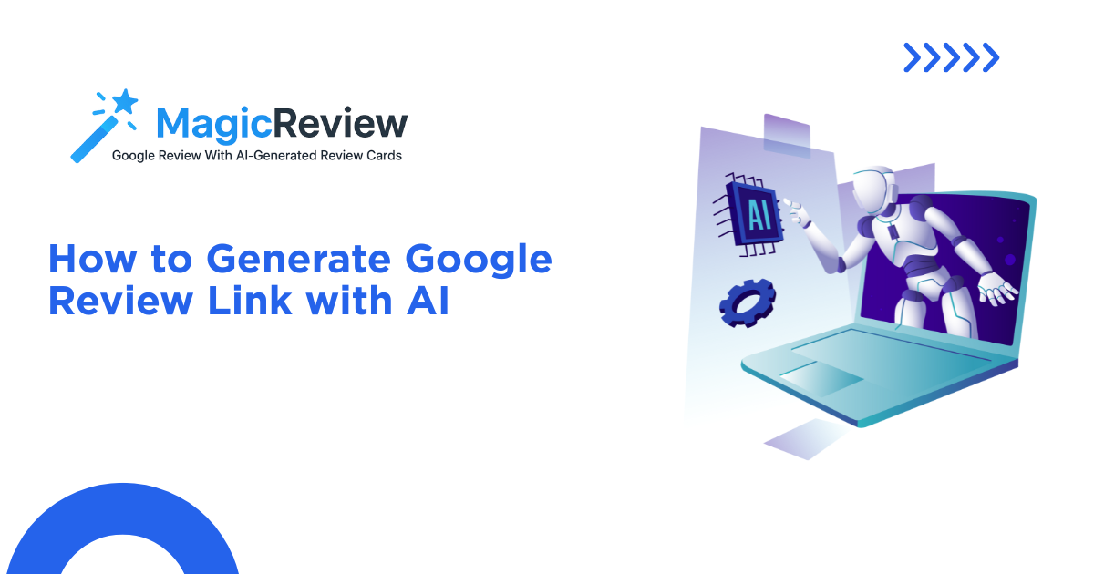 Generate Google Review Link with AI | Magic Review Tool