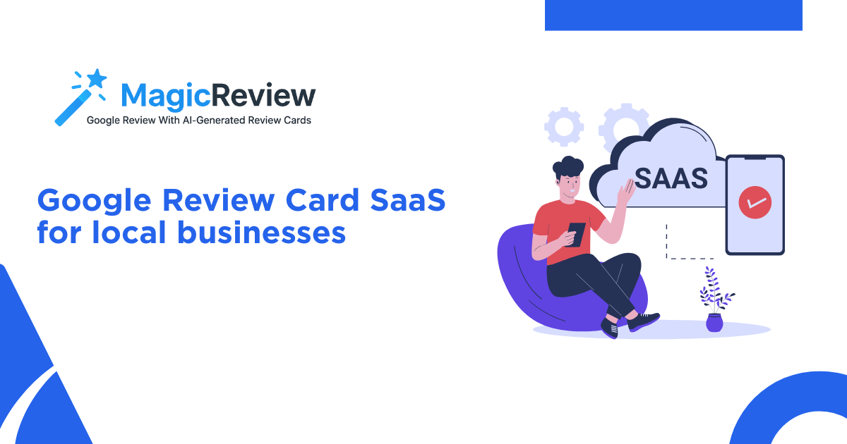 Google Review Card SaaS for Local Businesses | Magic Review