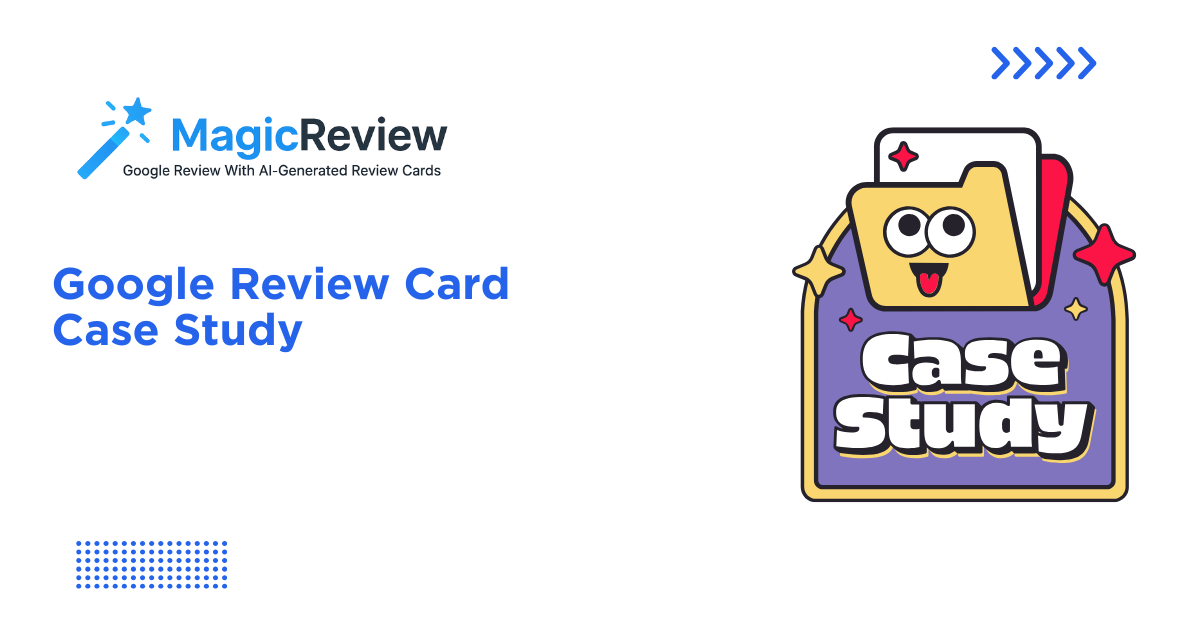 Google Review Card Case Study | Business Growth with Reviews