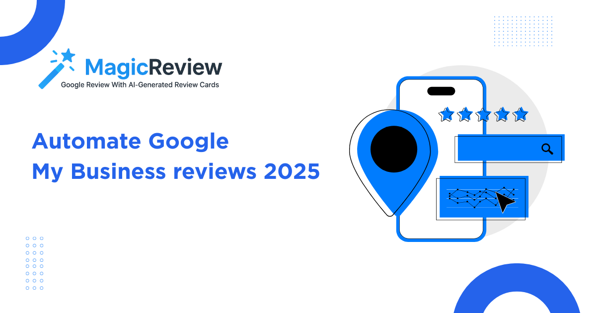 Automate Google My Business Reviews 2025 | AI Review Tools
